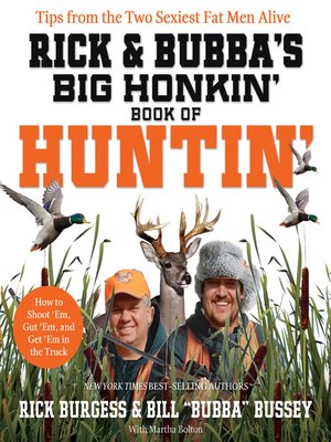 cover image of Rick and Bubba's Big Honkin' Book of Huntin'